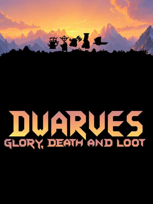 Cover for Dwarves: Glory, Death and Loot.