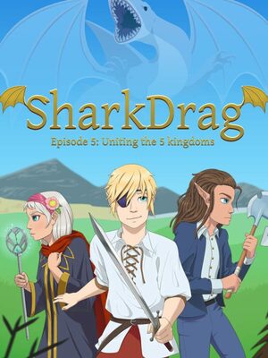 Cover for SharkDrag Episode 5: Uniting the 5 Kingdoms.
