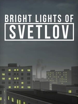 Cover for Bright Lights of Svetlov.