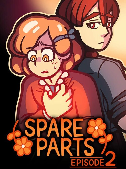 Cover for Spare Parts: Episode 2.
