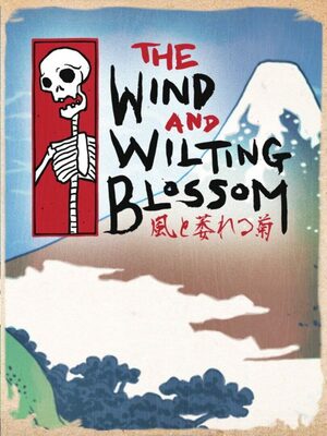 Cover for The Wind and Wilting Blossom.