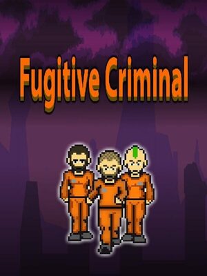 Cover for Fugitive Criminal.