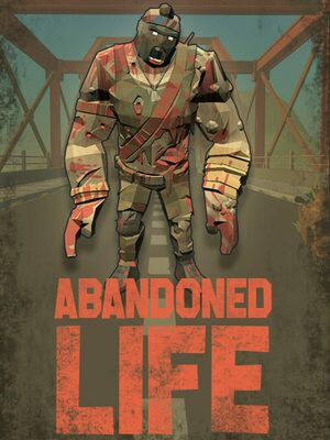 Cover for Abandoned Life.