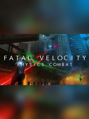 Cover for Fatal Velocity: Physics Combat.
