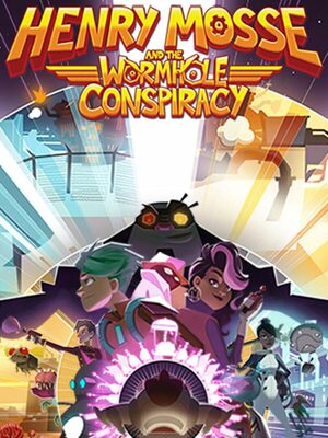 Cover for Henry Mosse and the Wormhole Conspiracy.