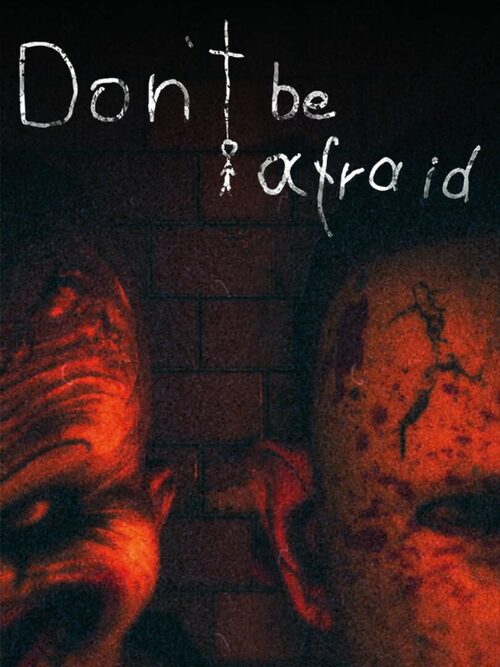Cover for Don't Be Afraid.