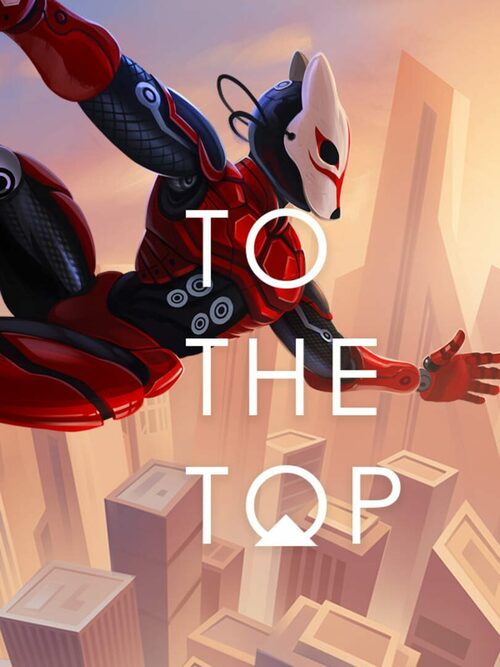 Cover for TO THE TOP.