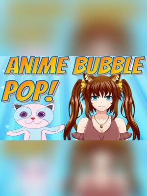 Cover for Anime Bubble Pop.