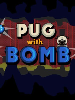 Cover for Pug With Bomb.