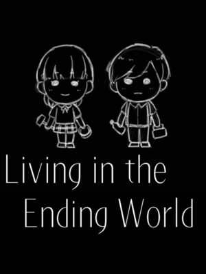 Cover for Living in the Ending World.