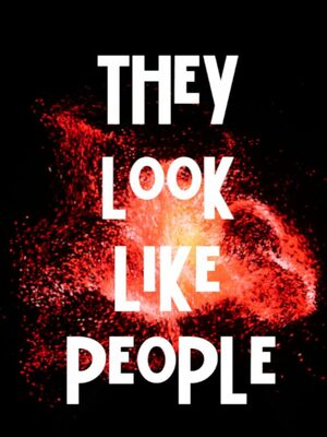 Cover for They Look Like People.