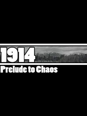 Cover for 1914: Prelude to Chaos.