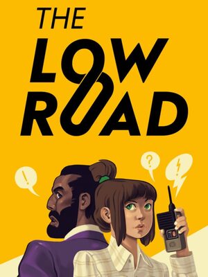 Cover for The Low Road.
