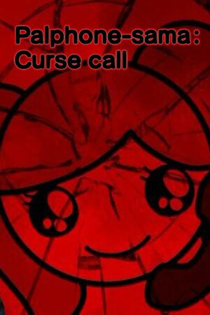 Cover for Palphone-sama : Curse call.
