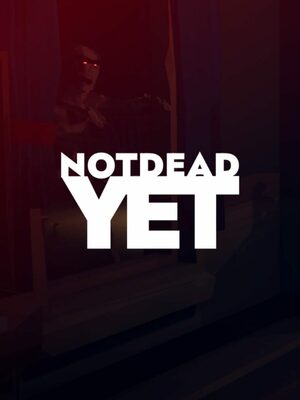 Cover for Not Dead Yet.