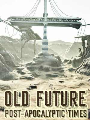 Cover for Old Future: Post-Apocalyptic Times.