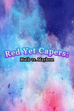 Cover for Red Yet Capers: Math vs Mayhem.