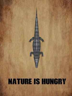 Cover for Nature is hungry.
