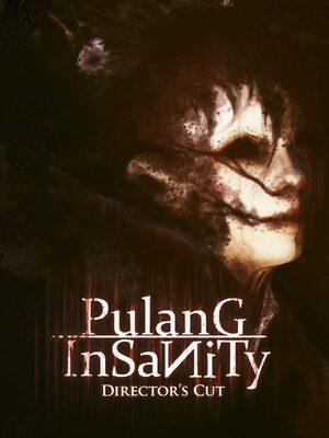 Cover for Pulang Insanity - Director's Cut.