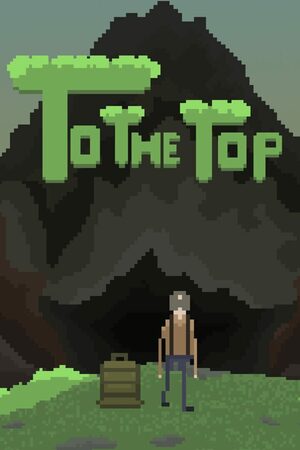 Cover for To the Top.