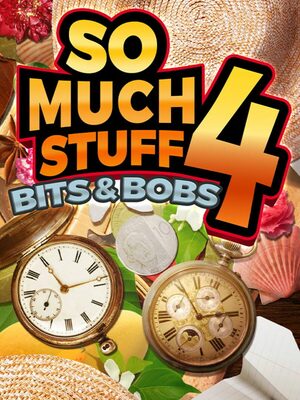 Cover for So Much Stuff 4: Bits & Bobs.