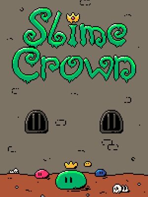 Cover for Slime Crown.