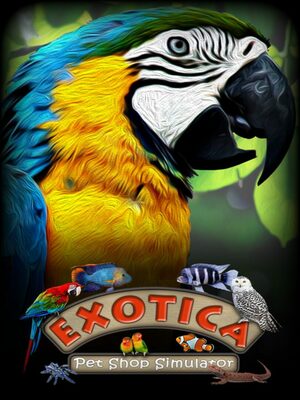 Cover for Exotica: Petshop Simulator.