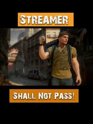 Cover for Streamer Shall Not Pass!.