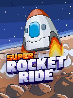 Cover for Super Rocket Ride.