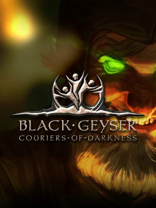 Cover for Black Geyser: Couriers of Darkness.