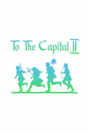 Cover for To The Capital 2.