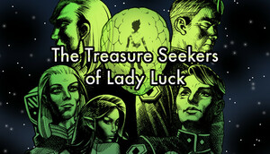 Cover for The Treasure Seekers of Lady Luck.