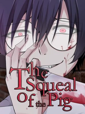 Cover for The Squeal of the Pig.