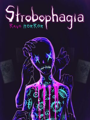 Cover for Strobophagia | Rave Horror.