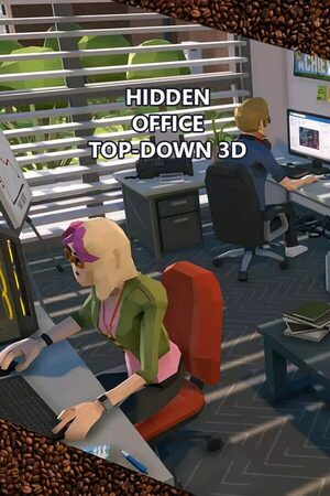 Cover for Hidden Office Top-Down 3D.