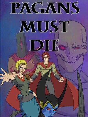 Cover for Pagans Must Die.