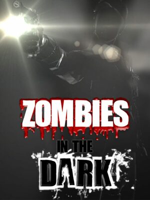 Cover for Zombies In The Dark.