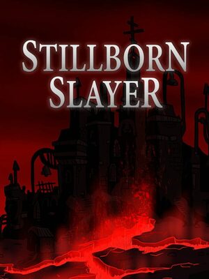 Cover for Stillborn Slayer.