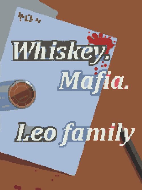 Cover for Whiskey Mafia: Leo's Family.