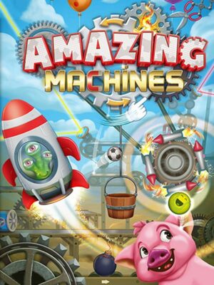 Cover for Amazing Machines.