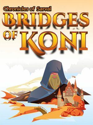 Cover for Chronicles of Sarval: Bridges of Koni.