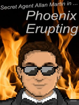 Cover for Secret Agent Allan Martin in ... Phoenix Erupting.