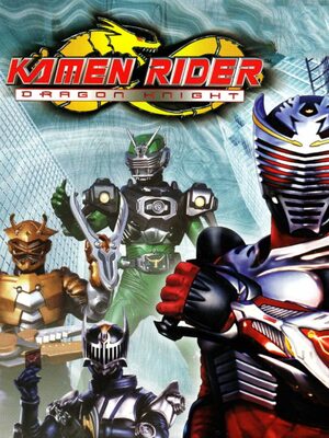 Cover for Kamen Rider: Dragon Knight.