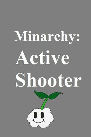 Cover for Minarchy: Active Shooter.