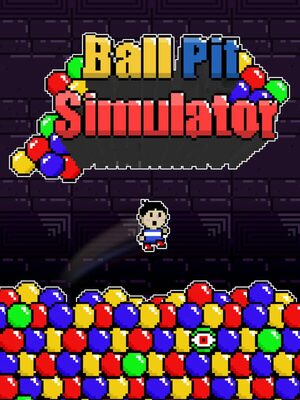 Cover for Ball Pit Simulator.