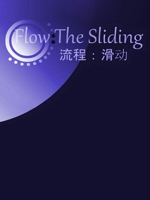 Cover for Flow:The Sliding.