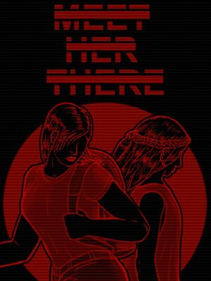 Cover for Meet Her There.