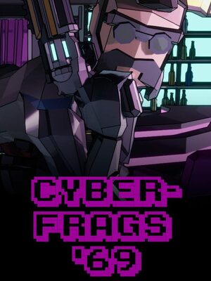Cover for Cyberfrags '69.