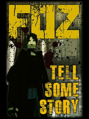 Cover for Tell Some Story: Foz.