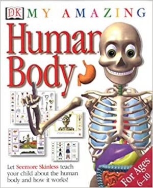 Cover for My Amazing Human Body.